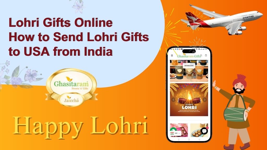Lohri Gifts Online: How to Send Lohri Gifts to USA from India